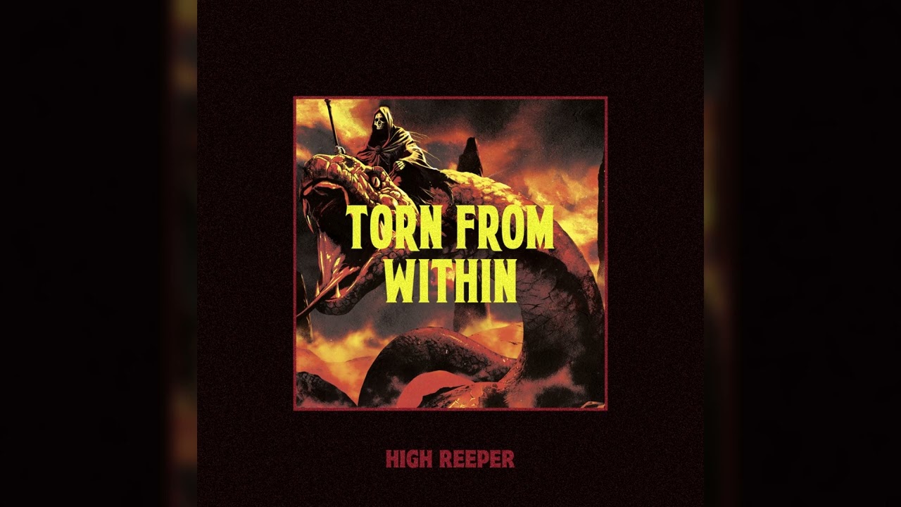 HIGH REEPER - Torn From Within // HEAVY PSYCH SOUNDS Records