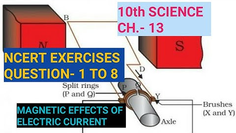 10th Science, Ch-13||Ncert Exercises, Q- 1 to 8|| Part-1||Study with Farru