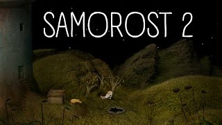 : SAMOROST 2 |     | FULL WALKTHROUGH WITHOUT COMMENTS