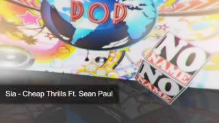 Sia - Cheap Thrills Ft. Sean Paul