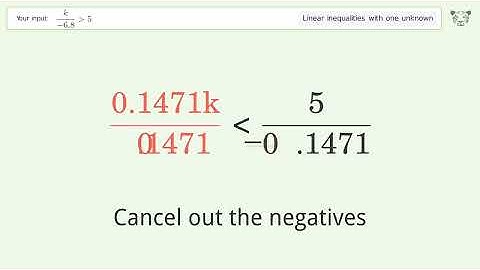 Solving Linear Inequalities: k/(-6.8) is Greater Than 5