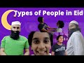 Types of People in Eid