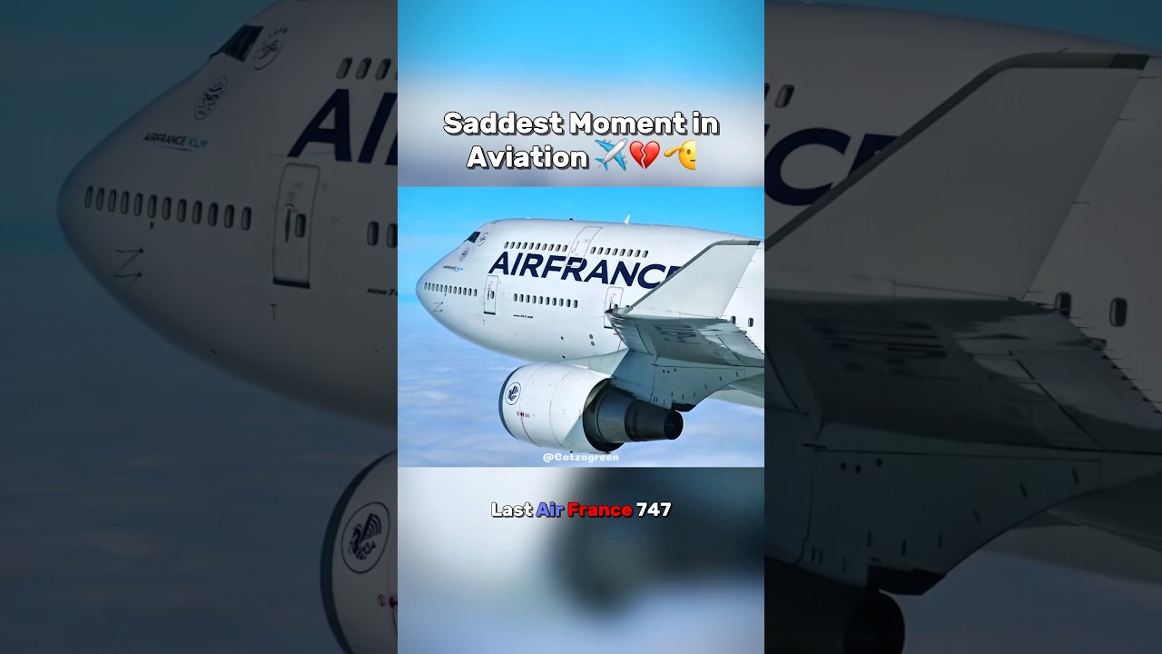 Last Air France 747 (pt.2)✈️🇫🇷🫡