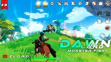 Dawnlands Gameplay - Exploring A Adventures Land 🌎 Part - 3