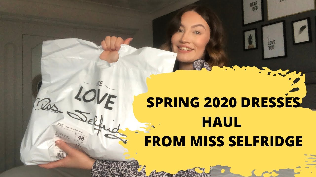 GIRLY SPRING DRESSES 2020 MISS SELFRIDGE HAUL: cute and floaty  spring dresses from Miss Selfridge