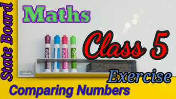 5th std Maths | Comparing Numbers | Numbers |  Exercise 2.2b | Book back answers