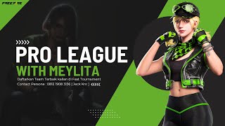 PRO LEAGUE WITH MEYLITA | 25 APRIL 2024