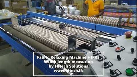 Fabric Relaxing Machine, Width Length measuring, Auto cutting