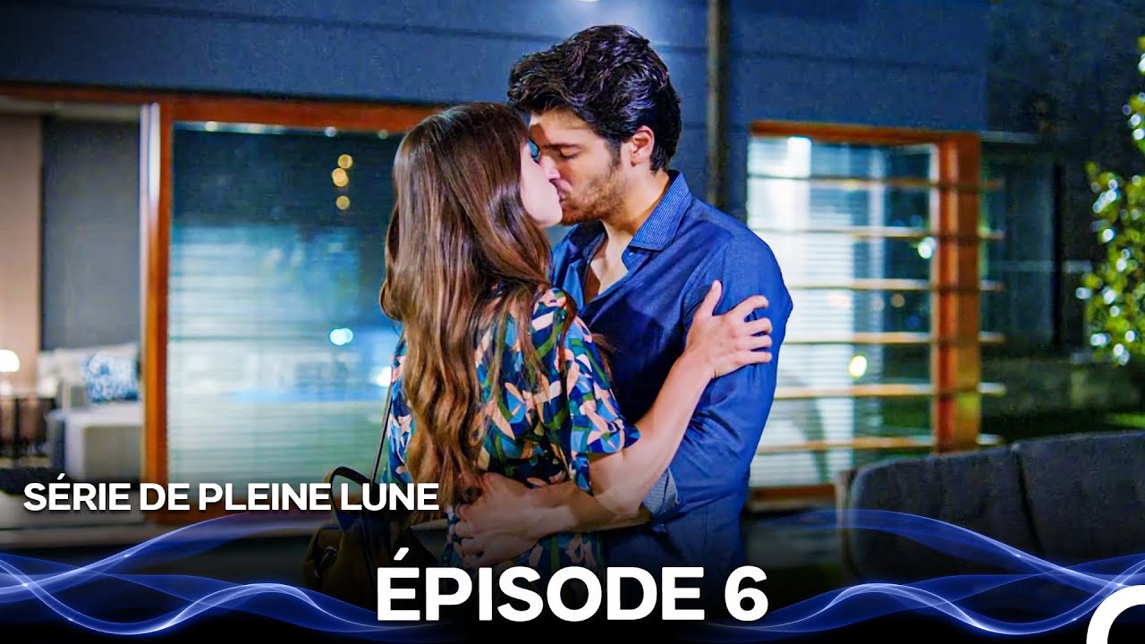 Série de Pleine Lune Episode 6 (Doublage En Français)