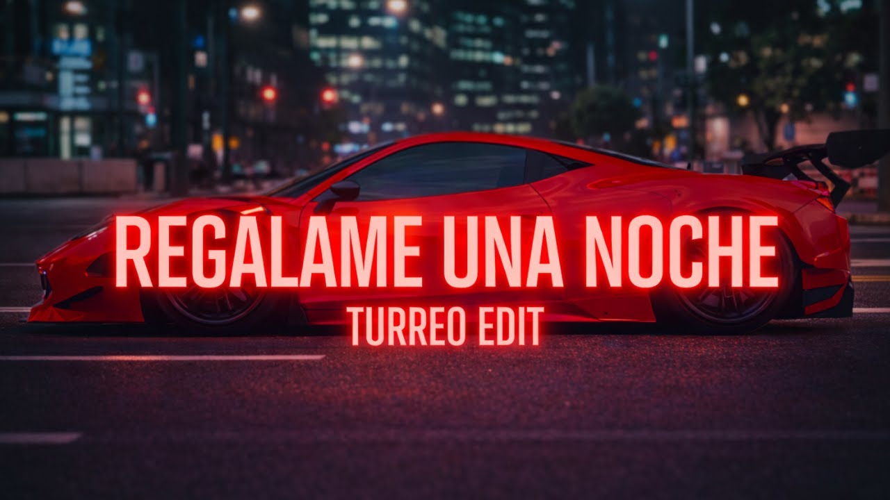 Regalame Una Noche (Turreo Edit) DJ Manuso