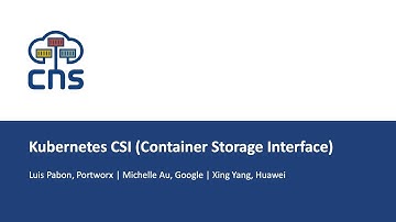 Kubernetes CSI (Container Storage Interface)