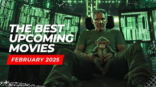 TOP 3!! Most ANTICIPATED movie RELEASES! February 2025!  🎬😃🍿!!