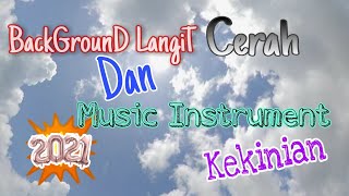 Instrument Musik & Background Langit Cerah