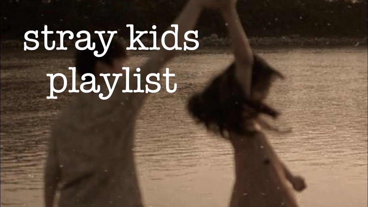 stray kids playlist for study sleep work 勉強、作業用