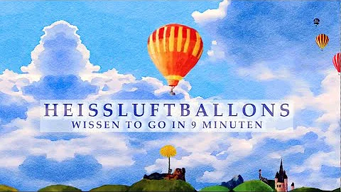 Wann ist die beste Zeit für Heißluftballon?