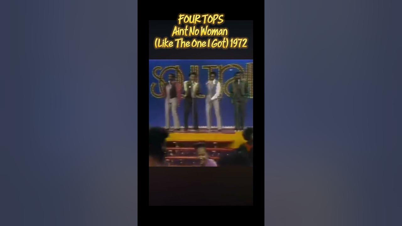 FOUR TOPS - Aint No Woman (Like The One I Got) 1972 (Soul Train) FOUR TOPS - Aint No Woman (Like The One I Got) 1972 (Soul Train)