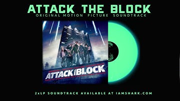"Actions Have Consequences" - - Steven Price & Basement Jaxx from Attack The Block