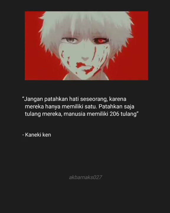 STORY WA kata-kata Kaneki Ken🎀