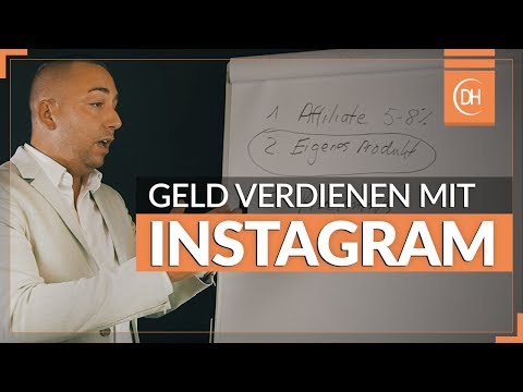 Geld verdienen mit Instagram - Likes, Follower & Content