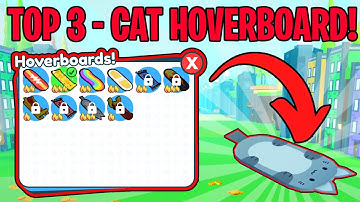 😎 Top 3 To Redeem The CAT HOVERBOARD In Pet Simulator X! 😎