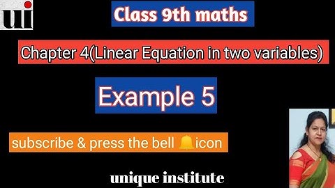 Linear Equations In two variables || chapter 4 | Example 5, page no - 71| Ncert Maths Class 9th|CBSE
