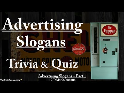 Advertising Slogans – Trivia & Quiz - #1