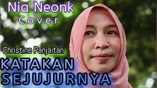 KATAKAN SEJUJURNYA - COVER - NIA NEONK