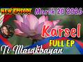 "Karsel" Full Ep - Ti Masakbayan Ilocano Drama 2026 #timasakbayan #ilocanodrama March 20 2026