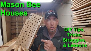 DIY Mason Bee Houses: Struggles, Lessons, and Sustainable Beekeeping Efforts by S&J Forest Products 3,694 views 11 months ago 10 minutes, 49 seconds