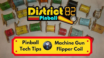 Machine Gun Flipper Coil