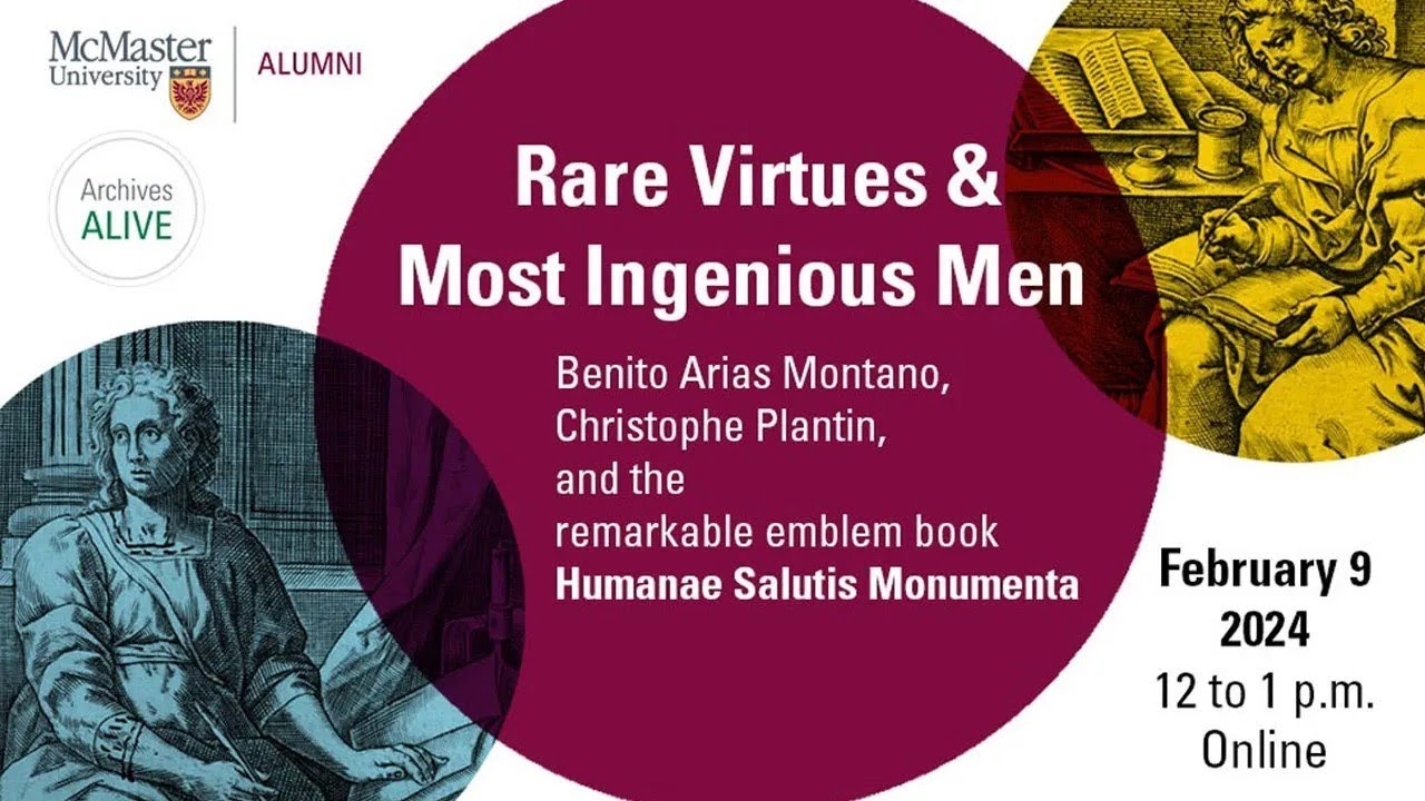 Image for Archives Alive - Rare Virtues & Most Ingenious Men: Benito Arias Montano, Christophe Plantin, and the Remarkable Emblem Book Humanae Salutis Monumenta webinar