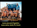 Papatinho Como Ela Vem Letra Ft Lucas Carlos Xamã Pk Orochi mp3