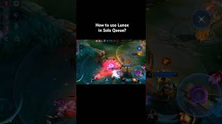 How To Use Lunox In Solo Rank