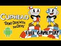 Cuphead Mobile Full Gameplay
