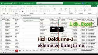 Excel 1 Dakika - Hızlı Doldurma - Ctrle - Metin Birleştirme