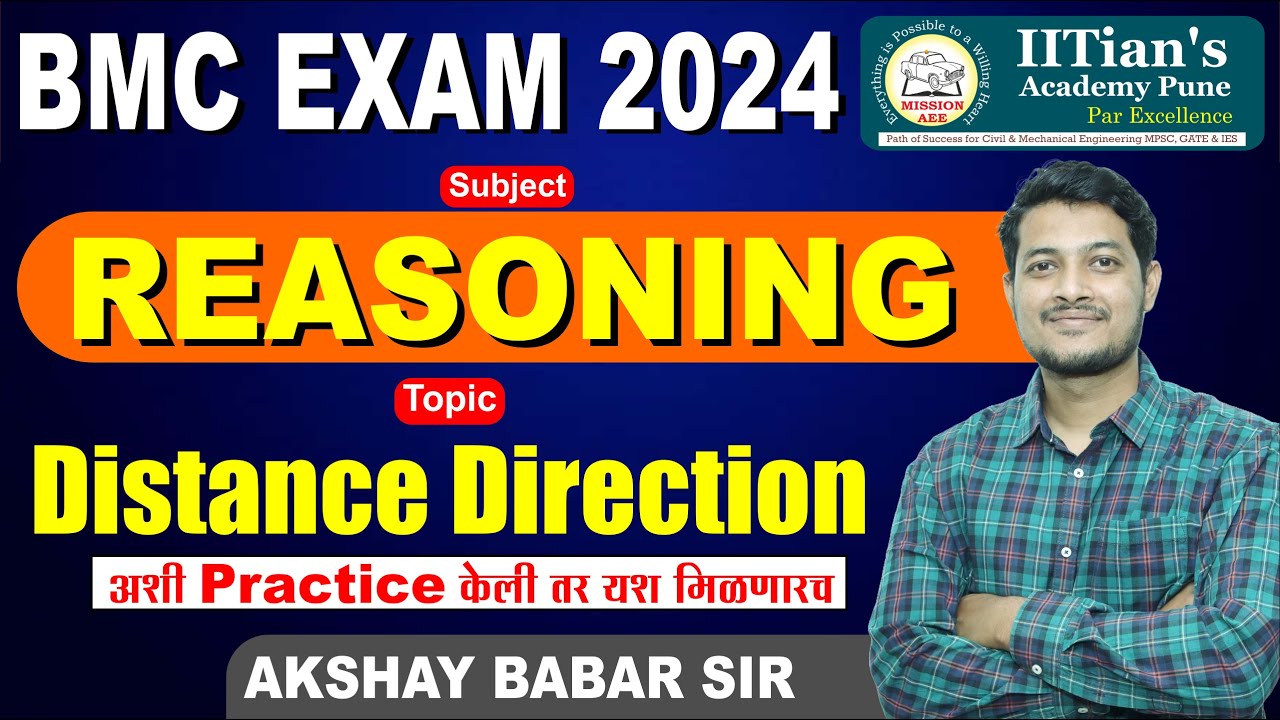 REASONING |DISTANCE DIRECTION |BMC Exam 2024|AKSHAY BABAR SIR |IITian's Academy Pune #bmc #reasoning