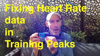 How to Fix bad Heart Rate data in Training Peaks News