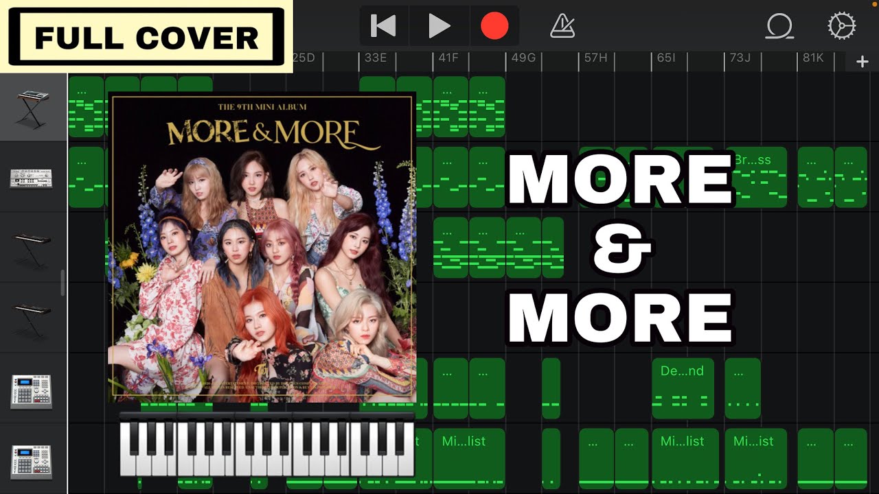 TWICE - 'MORE & MORE' (Full GarageBand Cover w/ Piano Melody)