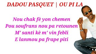 ⁣DADOU PASQUET