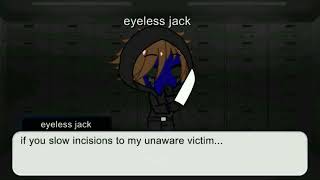 Eyeless Jack Original Voice