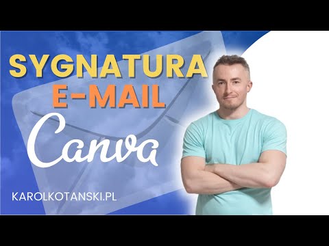 Wideo: Jaki Podpis Umieścić W E-mailu