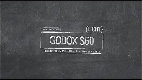 Godox S60 tutorial
