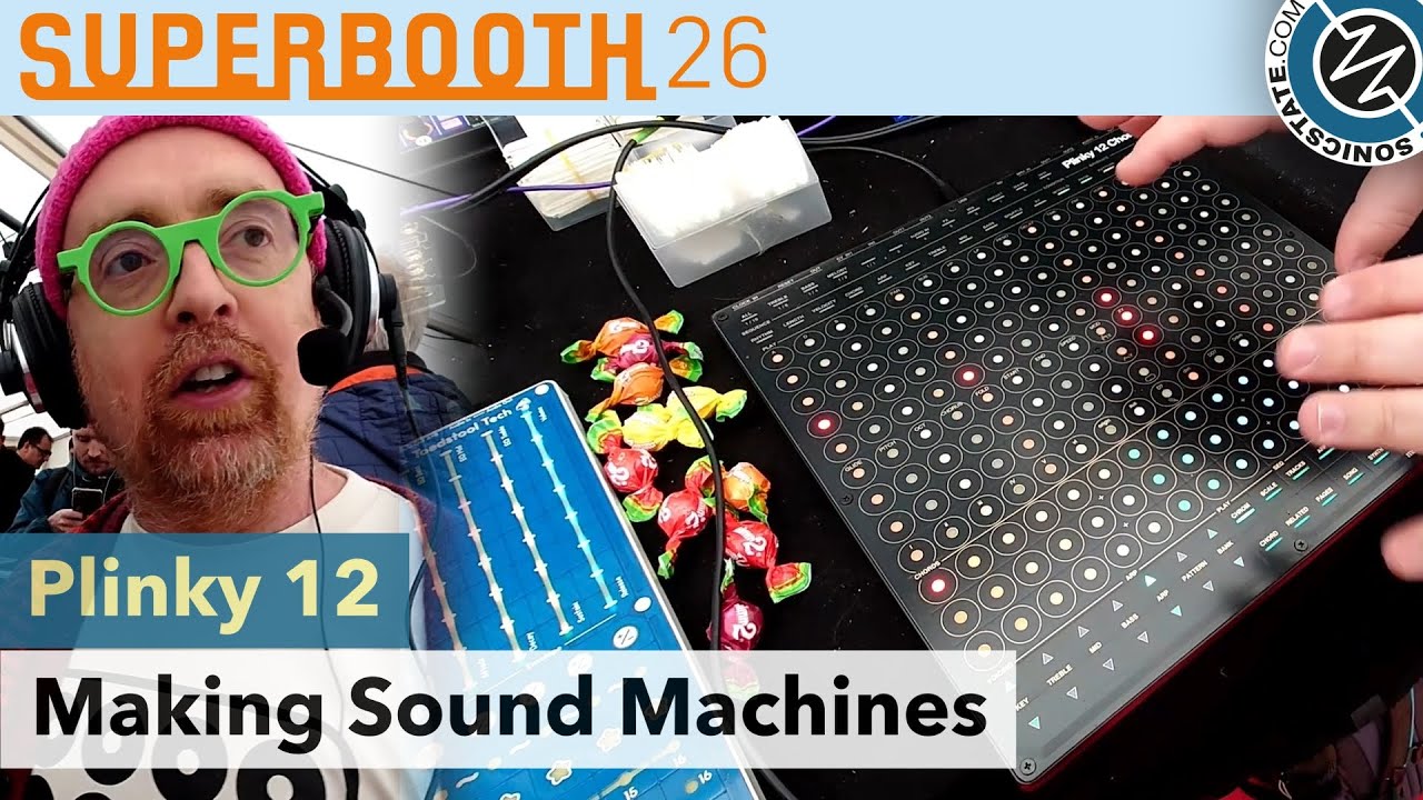 Plinky モジュラーシンセサイザー Making Sound Machines: Plinky 12 - Superbooth 2026 - YouTube