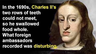 The Habsburg Jaw Destroyed An Entire Dynasty
