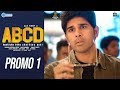 Release promo 1 of ABCD ft. Allu Sirish, Rukshar Dhillon