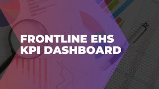 Frontline Ehs Kpi Dashboard