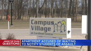 Apartment accused of waiting to notify students of assault