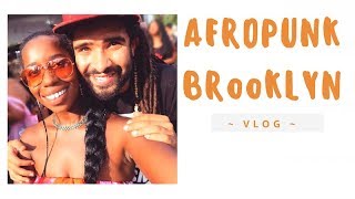 AFROPUNK BROOKLYN 2017 VLOG