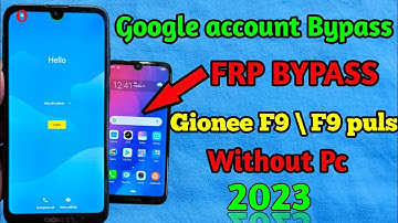 Gionee F9 || F9 Plus Frp Bypass || Google account Remove || Frp Bypass 100% New trick || without pc