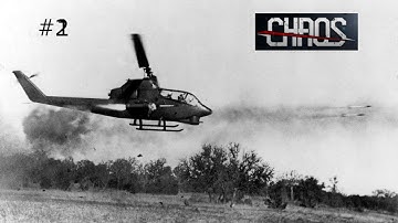 C.H.A.O.S Helicopter Vietnam Load Out #2